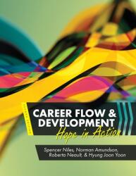 Career Flow and Development: Hope in Action (ISBN: 9781516593040)