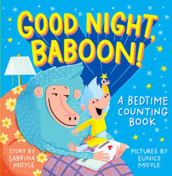 Good Night, Baboon! - Sabrina Moyle, Eunice Moyle (ISBN: 9781523507474)