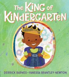 The King of Kindergarten (ISBN: 9781524740740)