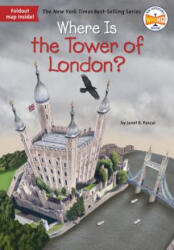 Where Is the Tower of London? - Janet B. Pascal (ISBN: 9781524786069)