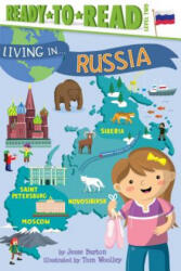 Living in . . . Russia: Ready-To-Read Level 2 - Jesse Burton, Tom Woolley (ISBN: 9781534417656)