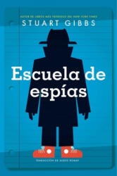 Escuela de Espías (ISBN: 9781534455399)