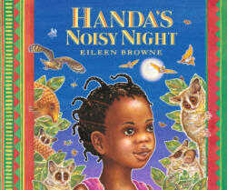 Handa's Noisy Night - Eileen Browne, Eileen Browne (ISBN: 9781536211092)