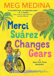 Merci Suárez Changes Gears - Meg Medina (ISBN: 9781536212587)