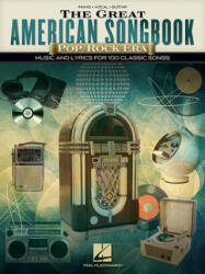 The Great American Songbook - Pop/Rock Era: Music and Lyrics for 100 Classic Songs - Hal Leonard Corp (ISBN: 9781540030504)