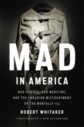 Mad In America (ISBN: 9781541618060)
