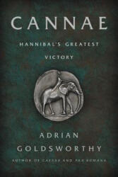 Cannae: Hannibal's Greatest Victory (ISBN: 9781541699250)