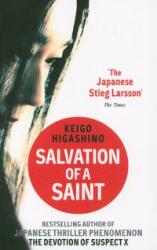 Salvation of a Saint - Keigo Higashino (2013)