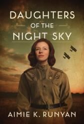 Daughters of the Night Sky (ISBN: 9781542045865)