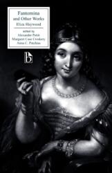 Fantomina and Other Works (ISBN: 9781551115245)