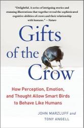 Gifts of the Crow - John Marzluff (2013)