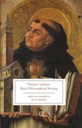 Thomas Aquinas: Basic Philosophical Writing (ISBN: 9781554813728)