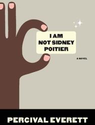 I Am Not Sidney Poitier (ISBN: 9781555975272)