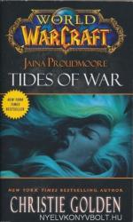 World of Warcraft: Jaina Proudmoore: Tides of War - Christie Golden (2013)