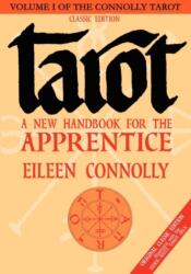 Tarot - a New Handbook for the Apprentice (ISBN: 9781564148469)