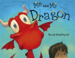 Me And My Dragon (ISBN: 9781580892797)