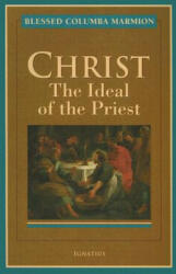 Christ: The Ideal of the Priest (ISBN: 9781586170141)