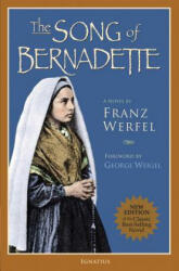 The Song of Bernadette - Franz Werfel, Ludwig Lewisohn (ISBN: 9781586171711)