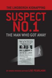 Lindbergh Kidnapping Suspect No. 1 (ISBN: 9781587904950)