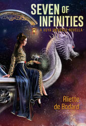 Seven of Infinities (ISBN: 9781596069763)