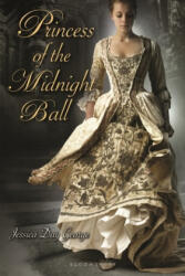Princess of the Midnight Ball - Jessica Day George (ISBN: 9781599904559)
