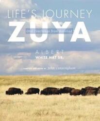 Life's Journey - Zuya - The University Of Utah Press (ISBN: 9781607811848)