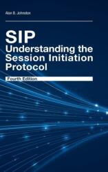 SIP: Understanding the Session Initiation Protocol (ISBN: 9781608078639)
