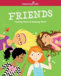 Friends - Patti Kelley Criswell, Stacy Peterson (ISBN: 9781609589059)