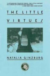 Little Virtues - Natalia Ginzburg (ISBN: 9781611457971)