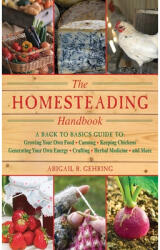 The Homesteading Handbook (ISBN: 9781616082659)