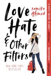 Love, Hate and Other Filters (ISBN: 9781616959999)