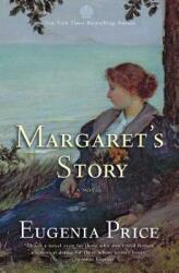 Margaret's Story: Third Novel in the Florida Trilogy (ISBN: 9781618580108)