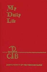 My Daily Life (ISBN: 9781618908186)