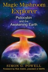 Magic Mushroom Explorer (ISBN: 9781620553664)