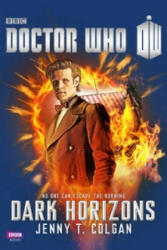 Doctor Who: Dark Horizons - Jenny T Colgan (2013)