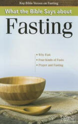 What the Bible Says about Fasting Pamphlet - Rose Publishing (ISBN: 9781628623185)