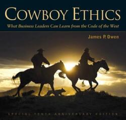 Cowboy Ethics - James P Owen (ISBN: 9781628736632)