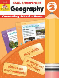 Skill Sharpeners Geography, Grade 2 - Evan-Moor Educational Publishers (ISBN: 9781629384696)