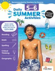 Daily Summer Activities: Between 5th Grade and 6th Grade, Grade 5 - 6 Workbook: Moving from 5th Grade to 6th Grade, Grades 5-6 - Evan-Moor Educational Publishers (ISBN: 9781629384887)