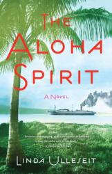 The Aloha Spirit (ISBN: 9781631527234)