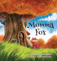 Momma Fox (ISBN: 9781633374331)