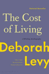 The Cost of Living: A Working Autobiography - Deborah Levy (ISBN: 9781635573534)