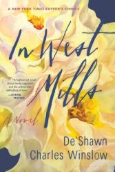 In West Mills (ISBN: 9781635575286)