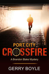 Port City Crossfire (ISBN: 9781644570555)
