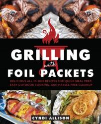 Gătit la grătar în pachete de folie (ISBN: 9781646040254)