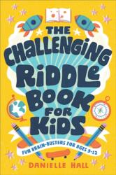 The Challenging Riddle Book for Kids (ISBN: 9781646119790)