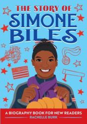 Story of Simone Biles (ISBN: 9781647397753)