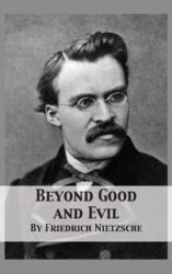 Beyond Good and Evil (ISBN: 9781680921908)