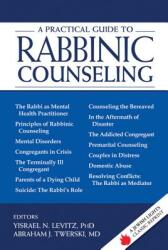 A Practical Guide to Rabbinic Counseling: A Jewish Lights Classic Reprint (ISBN: 9781681629650)