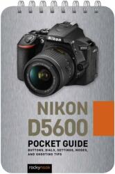 Nikon D5600: Pocket Guide (ISBN: 9781681986180)